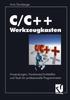 Книга C/C++ Werkzeugkasten : Anwendungen, Hardwareschnittstellen Und Tools Fur Professionelle Programmierer