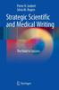 Книга Strategic Scientific and Medical Writing : The Road To Success