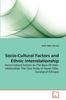 Книга Socio-Cultural Factors and Ethnic Interrelationship