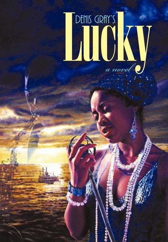 The Lucky by Denis Gray - Hardback Book