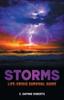 Книга Storms : Life-Crisis Survival Guide