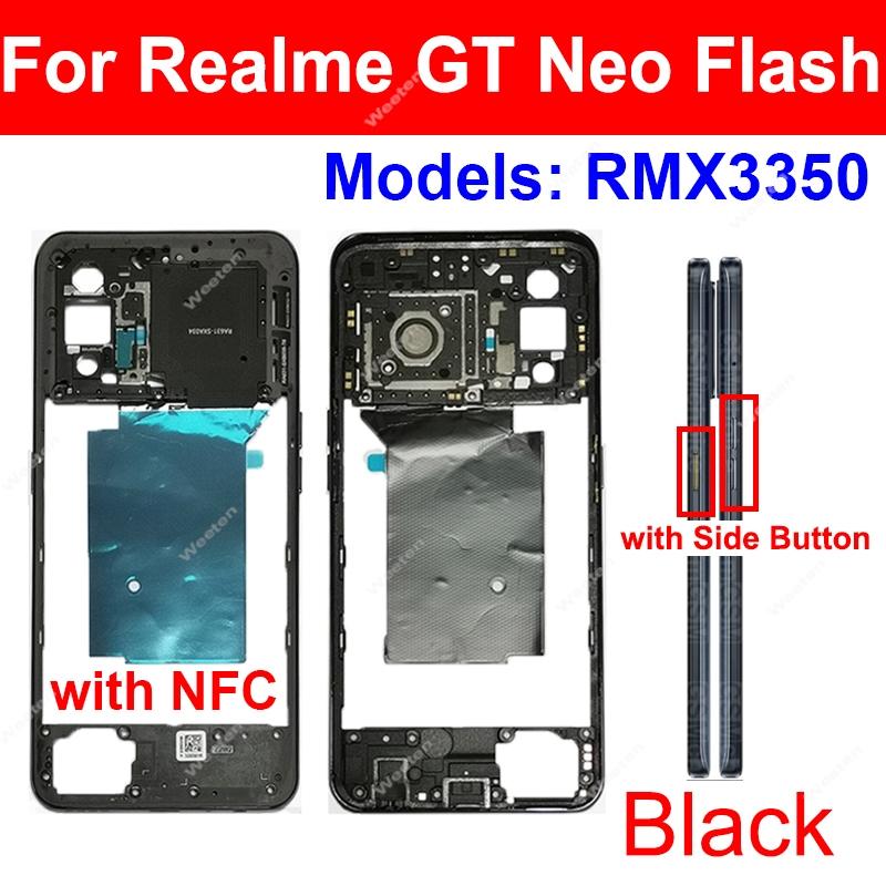 Middle Frame Housing For Realme GT Neo 3 Neo 2 2T GT NEO Flash 5G Middle Frame Holder with Side Power Volume Buttons Parts