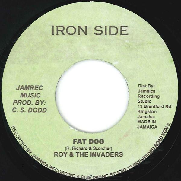 7inch Record ROY RICHARDS & THE INVADERS - Fat Dog NONE Iron Side 1972 Jamaica Reggae, Ska & Dub Used