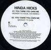 12-дюймовая пластинка HINDA HICKS You Think You Own Me 12IS700 Island Records 1998 Европа Танцевальная Электроника Б/у