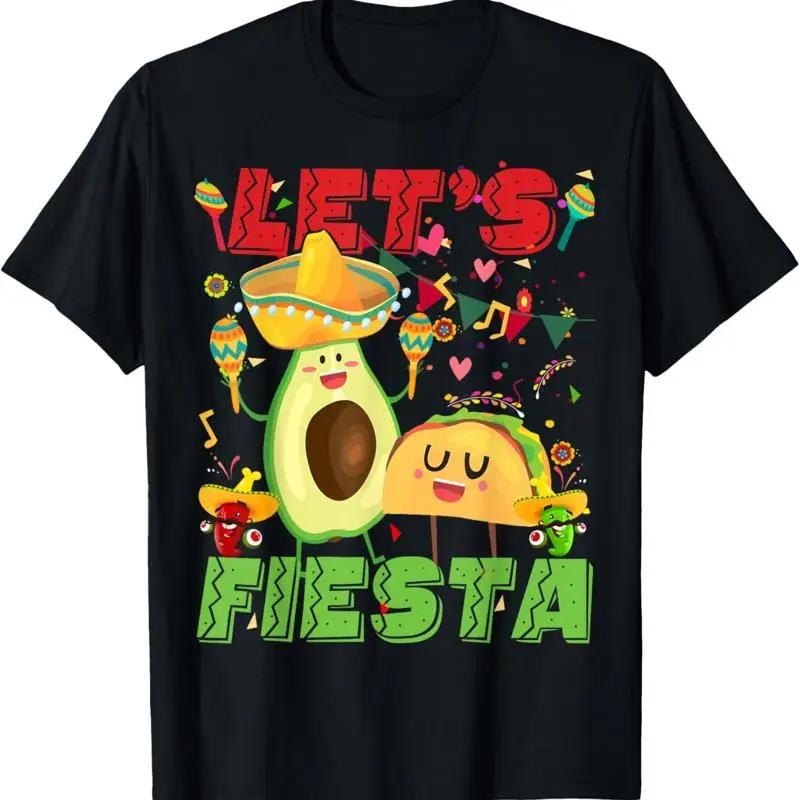 LetS Fiesta Avocado And Tacos Cinco De Mayo Mexican Party T Shirt