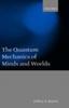 Книга The Quantum Mechanics of Minds and Worlds