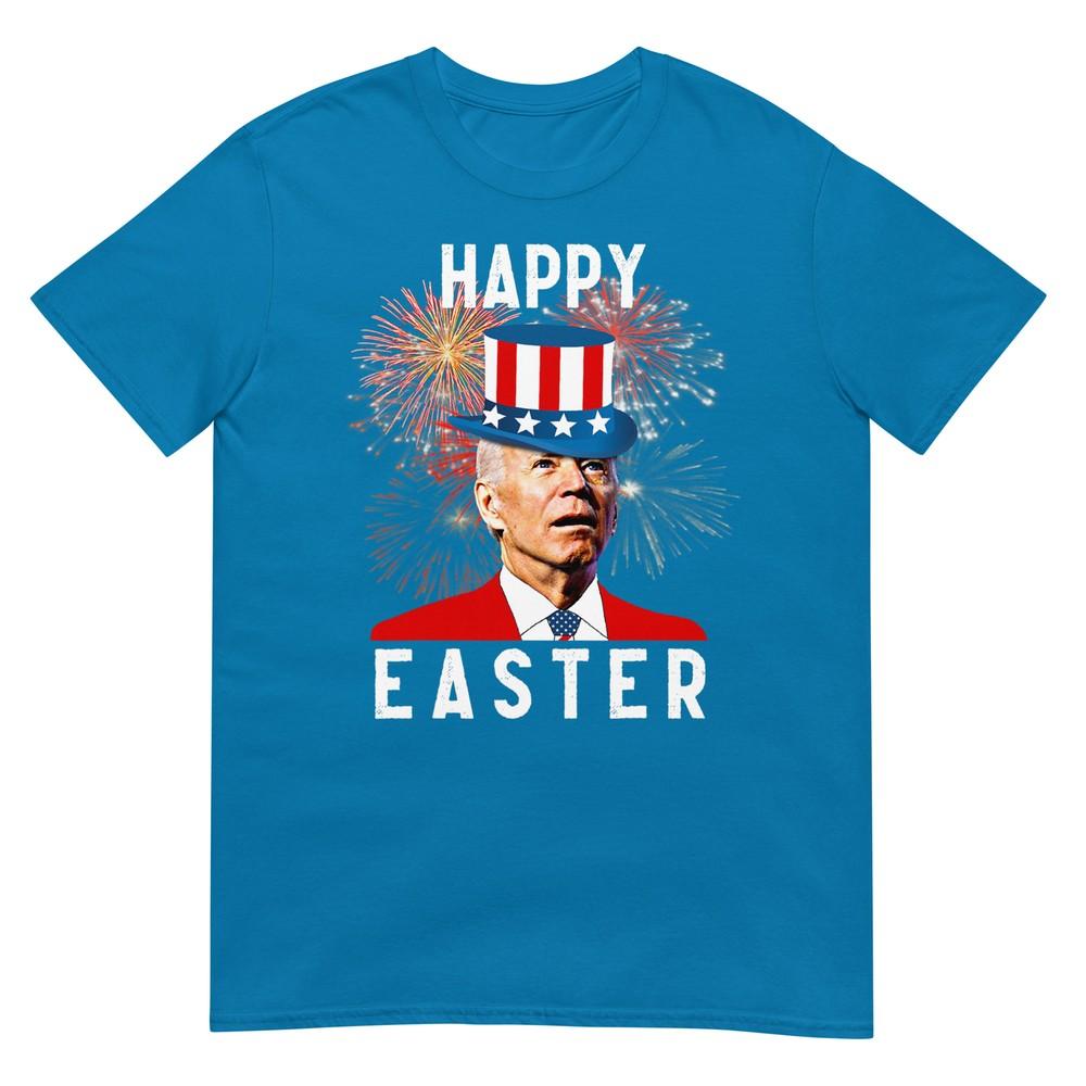 Joe Biden Happy Easter For Funny 4th Of July Tshirt