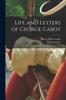 Книга Life and Letters of George Cabot