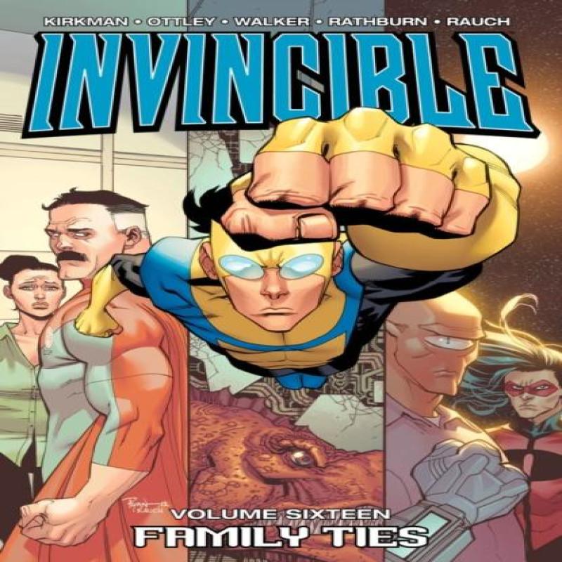 Invincible Volume 16 Family Ties by Robert Kirkman Paperback Book 9781607065791