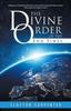 Книга The Divine Order of the End Times
