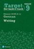 The Target Grade 9 Writing Edexcel GCSE (9-1) German Workbook Book