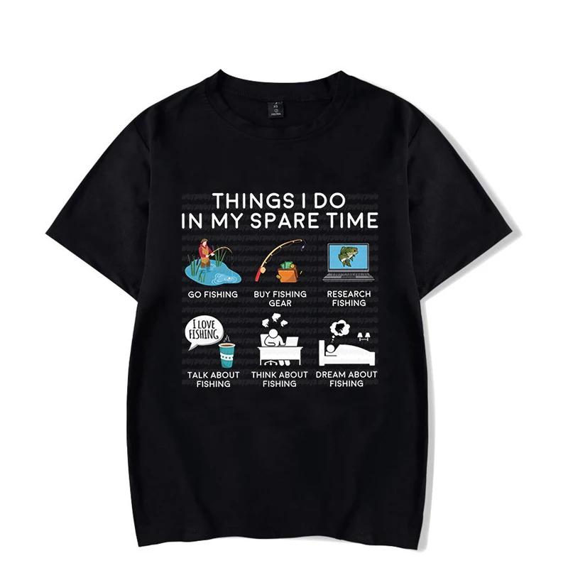 Fishing Things I Do in My Spare Time Shirt Fish Graphic Clothes Unisex Unisex Tshirts Classic T Shirts Tee Tshirts Homme Clothing