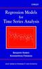 The Regression Models for Time Series Analysis Book
