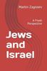 Книга Jews and Israel : A Fresh Perspective