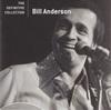 CD BILL ANDERSON - Definitive Collection B000612302 MCA Nashville 2006 US Country Used