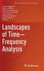 Книга Landscapes of Time-Frequency Analysis