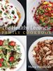 Книга The Healthy Lebanese Family Cookbook : Using Authentic Lebanese Superfoods In Your Everyday Cooking