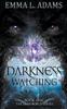 Книга Darkness Watching : 1