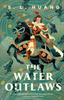 Книга The Water Outlaws