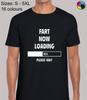 Fart Now Loading Funny Novelty Humour Regular Fit T-Shirt Top TShirt Tee for Men