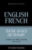 The Theme-based Dictionary British English-French - 5000 Words : 61 Book
