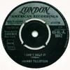 7inch Record JOHNNY TILLOTSON - I Can't Help It 45HL9642 London Records 1962 UK Pop Used