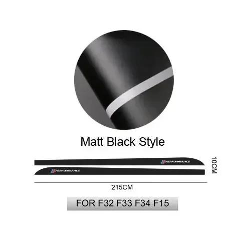 AJGX7 For BMW E90 E92 E93 F20 F21 F30 F31 F32 F33 F34 F15 F10 F01 F11 F02 G30 M Performance Side Skirt Sill Stripe Body Decals Sticker