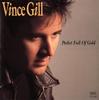 CD VINCE GILL - Pocket Full Of Gold MCAD10140 MCA Records 1991 US Country/Folk Used