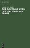 Книга Der Deutsche Kern Der Italienischen Frage