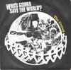 7inch Record CROWD - Who's Gonna Save The World? HOUSE600 House Records 1984 UK Rock Used