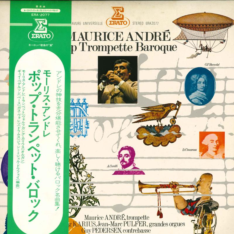 Виниловая пластинка MAURICE ANDRE, GUY PEDERSEN, JANE-M - Pop Trompette Baroque ERA2077 ERATO 1975 Япония Obi Классика Б/у