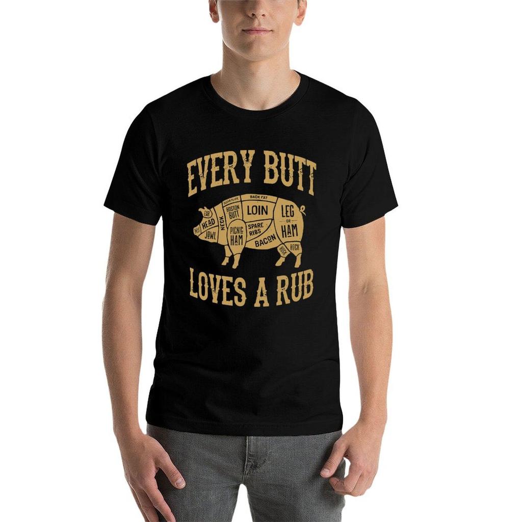 Every Butt Loves A Good Rub Funny Pig Pork BBQ Grill T-Shirt t shirt for man T-Shirt