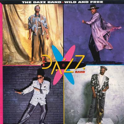 Виниловая пластинка DAZZ BAND Wild And FREE GHS24110 GEFFEN 1986 США SoulFunk Б/у