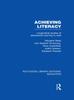 The Achieving Literacy (RLE Edu I) : Longitudinal Studies of Adolescents Learning To Read Book