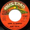 7inch Record RARE EARTH - Born To Wander  R5021 Rare Earth 1970 US Rock Used
