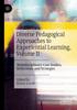 Книга Diverse Pedagogical Approaches To Experiential Learning, Volume II : Multidisciplinary Case Studies, Reflections, and Strategies