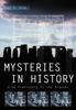 Книга Mysteries In History : From Prehistory To the Present