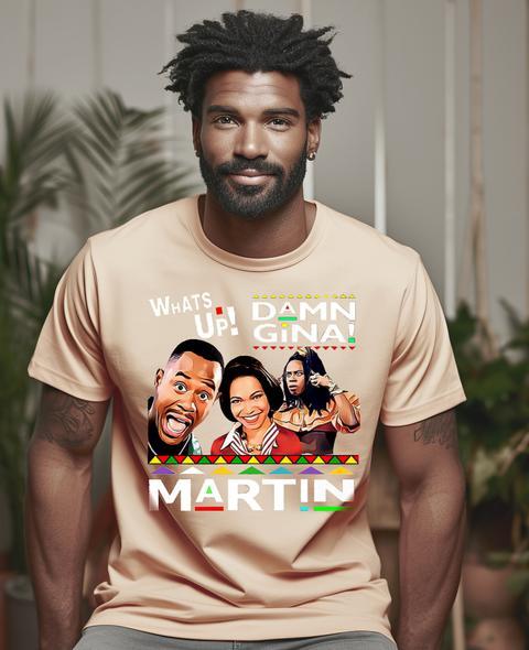 MARTIN LAWRENCE T-SHIRT, DAMN GINA TEE, MARTIN TV SHOW SHIRT, WHAT'S UP TEE Unisex T-Shirt