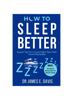 Книга How To Sleep Better : Expert Tips for a Good Night Rest with Home Remedies