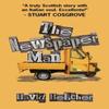 The Newspaper Man by David Belcher Paperback Book 9781738514915