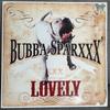 12inch Record BUBBA SPARXXX - Lovely 4976751 Interscope Reco 2002 UK Rap & Hip-Hop/R&B Used