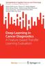 Книга Deep Learning In Cancer Diagnostics : A Feature-based Transfer Learning Evaluation