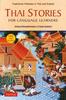 Книга Thai Stories for Language Learners : Traditional Folktales In English and Thai (Free Online Audio)