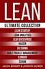 Книга Lean : Ultimate Collection - Lean Startup, Lean Analytics, Lean Enterprise, Kaizen, Six Sigma, Agile Project Management, Kanban, Scrum