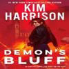 Demons Bluff by Kim Harrison Hardback Book 9780593639986