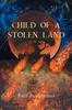 Книга Child Of A Stolen Land