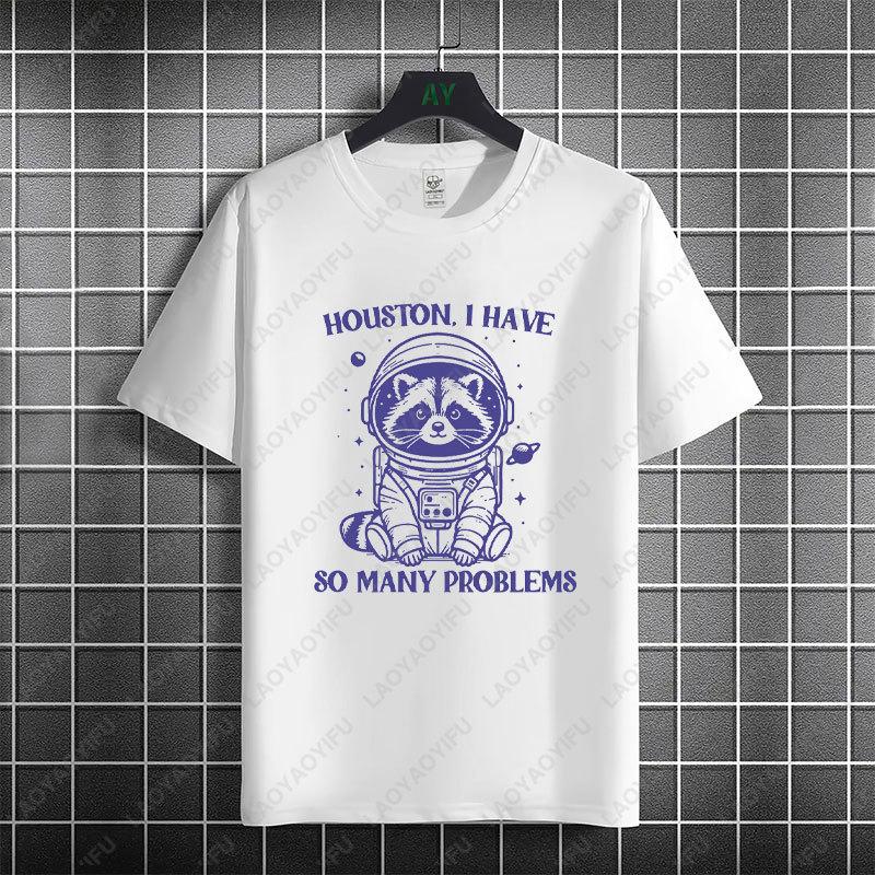 Unisex Unisexs Funny Space Theme Graphic Tshirt Houston I Have So Unisexy Problems 100 Cotton Short Sleeve Humor Style Tshirt