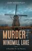 The Murder At Windmill Lake : 7 Book
