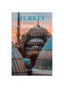 The Turkey Travel Guide 2023 : Your Ultimate Travel Companion Book