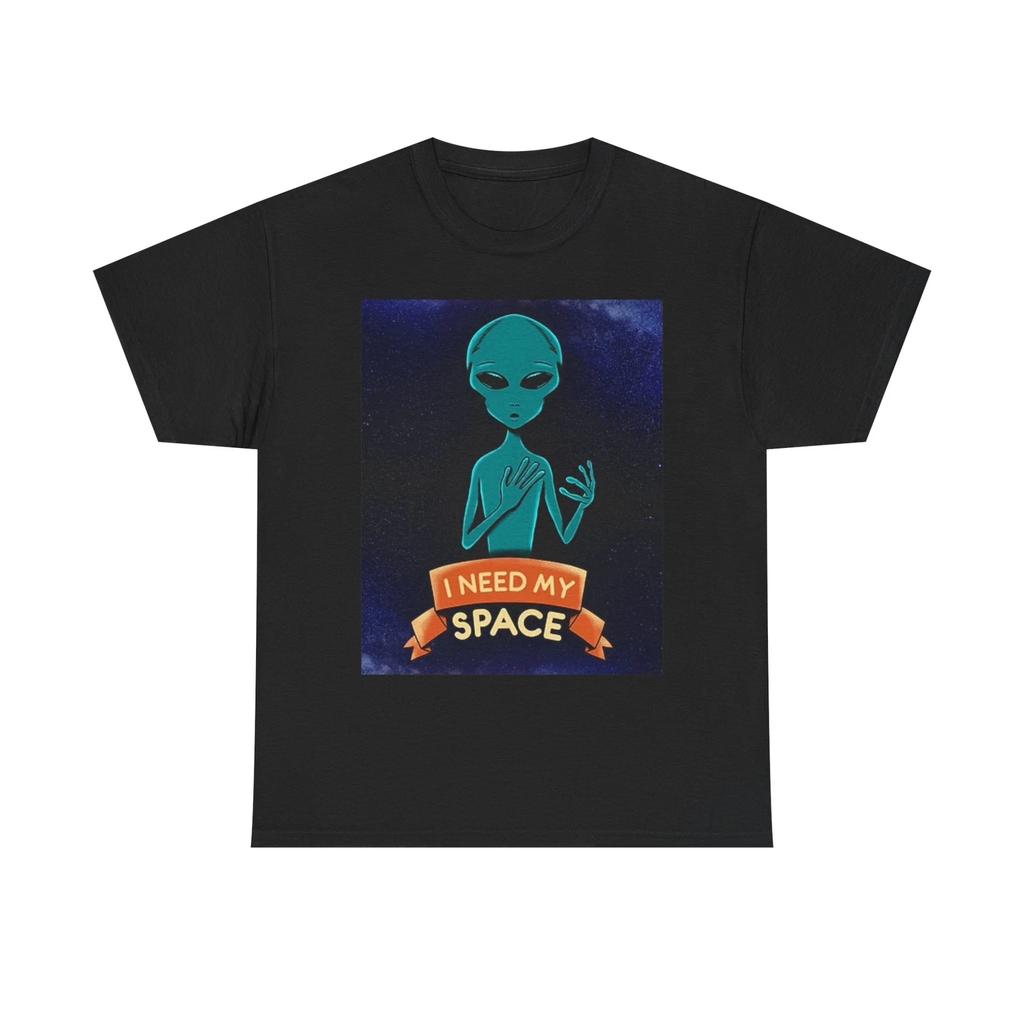 Men's and Women's T-shirts I Need My Space Aliens Funny
